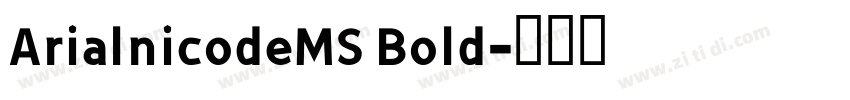 ArialnicodeMS Bold字体转换